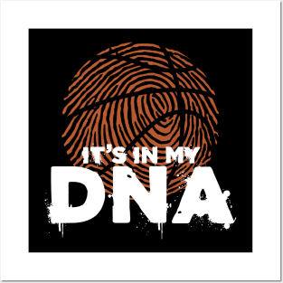 It's In My DNA - Basketball Player Posters and Art